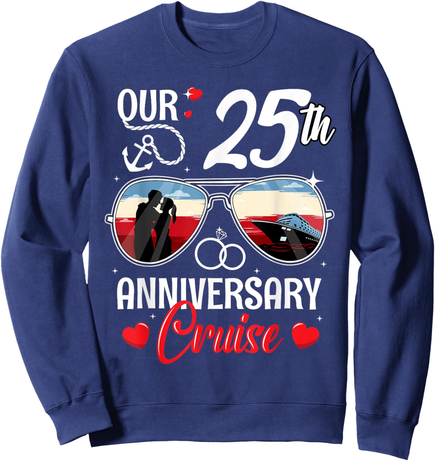 25th Wedding Anniversary Cruise Vacation Husband Wife Couple Sweatshirt - Sweatshirt | Navy