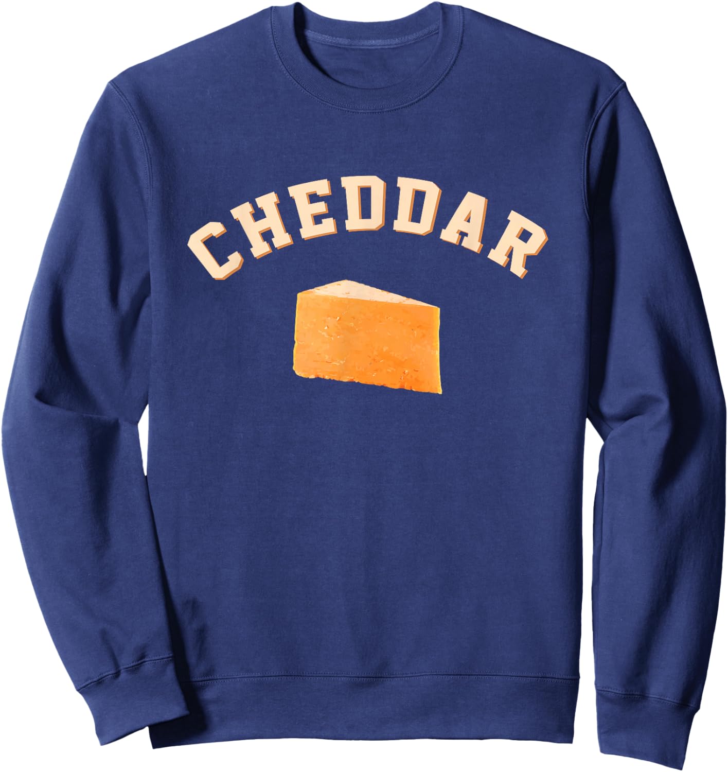 Cheddar Cheese Funny College Team Mascot English Word Sweatshirt - Sweatshirt | Navy
