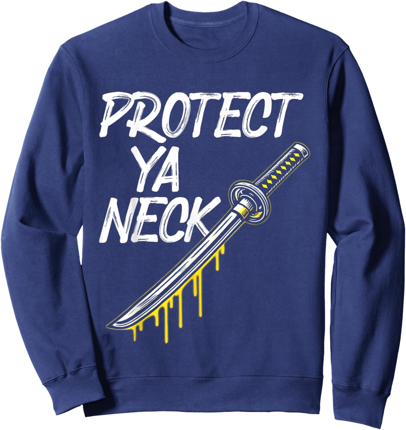 Protect Ya Neck Hip Hop 90s Vintage Sweatshirt - Sweatshirt | Navy