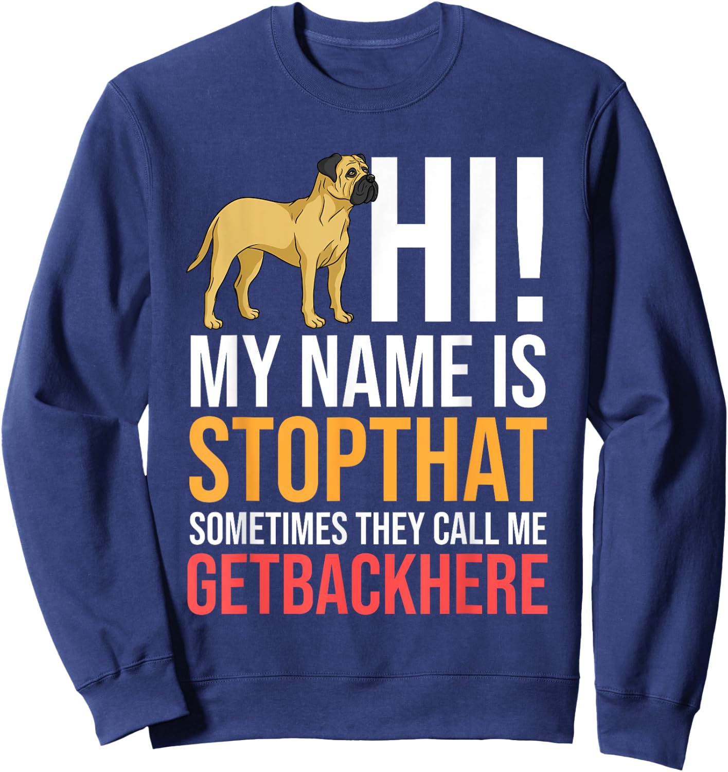 English Mastiff Dog Gift Puppies Owner Lover Women Girls Kids Sweatshirt - Sweatshirt | Navy