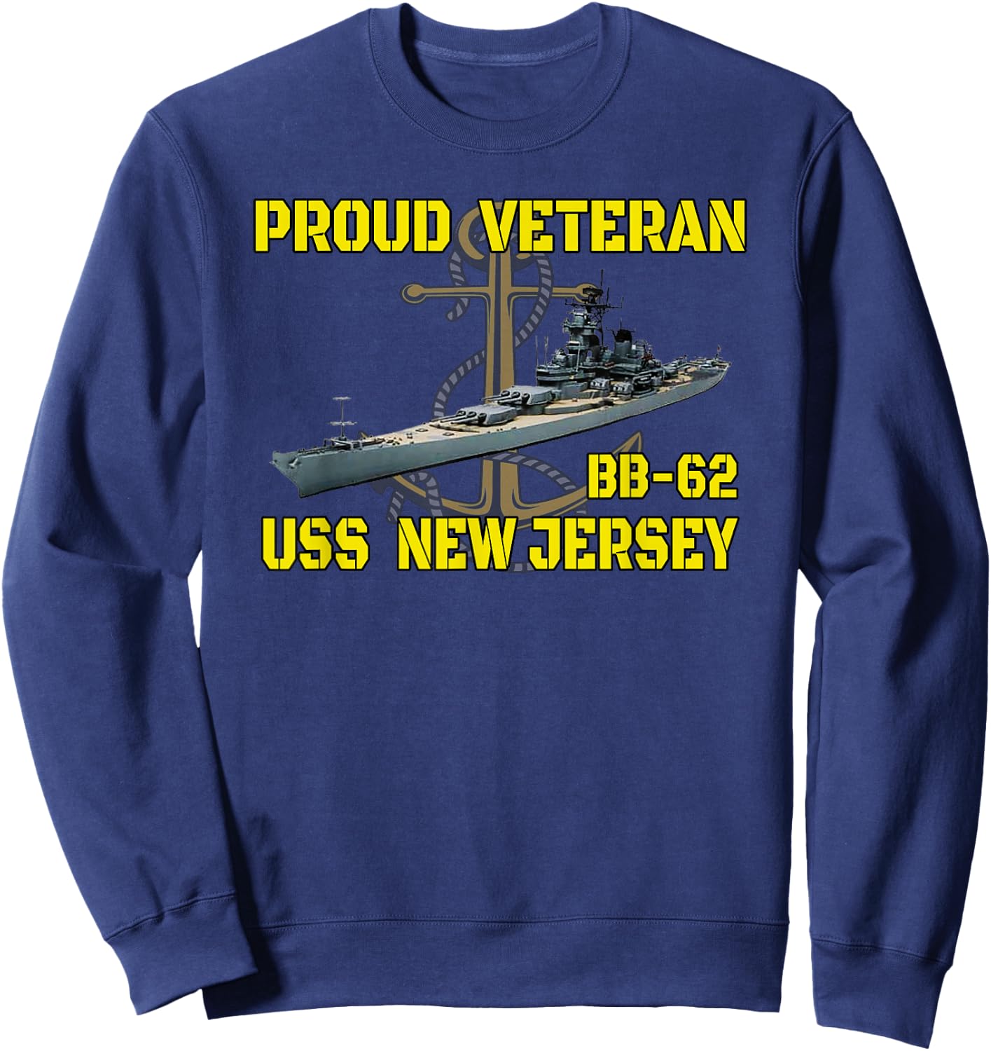 USS New Jersey BB-62 Battleship Veterans Day Father Grandpa Sweatshirt - Sweatshirt | Navy