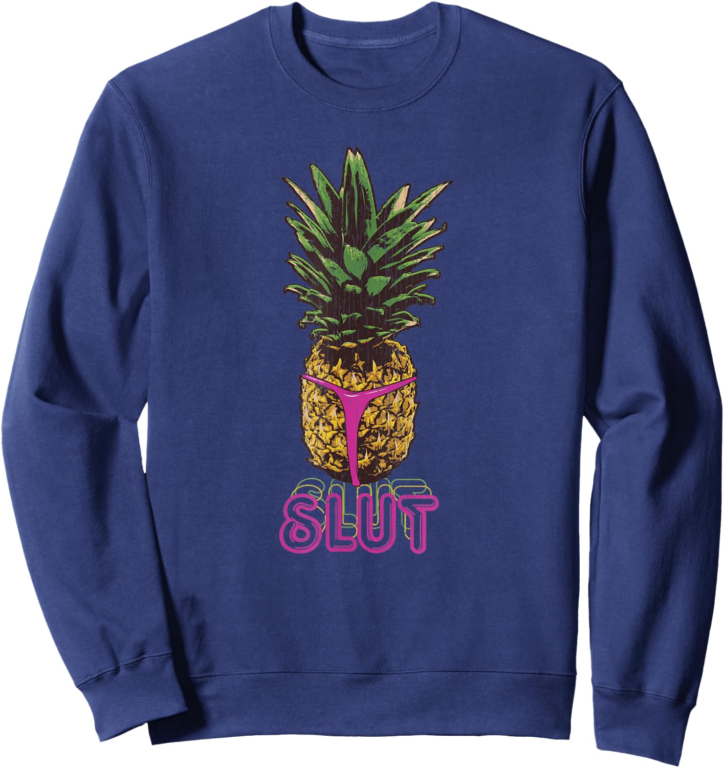 Vintage Tropical Pineapple Slut Sweatshirt - Sweatshirt | Navy
