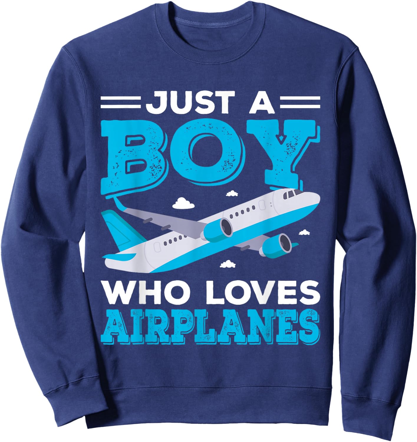 Just A Boy Who Loves Airplanes Funny Plane Lover Boys Gift Sweatshirt - Sweatshirt | Navy