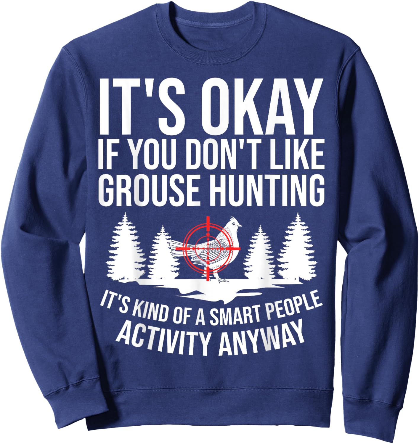 Ruffed Grouse Hunting Bird Spruce Grouse Sweatshirt - Sweatshirt | Navy