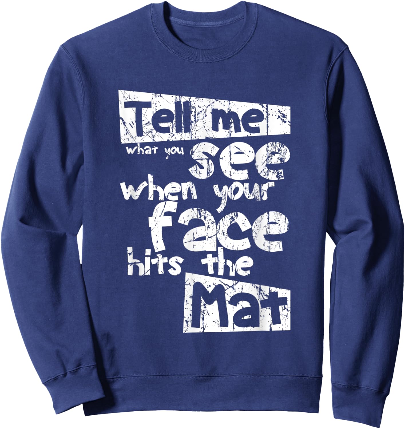 Funny Wrestling . Wrestler Apparel Sweatshirt - Sweatshirt | Navy