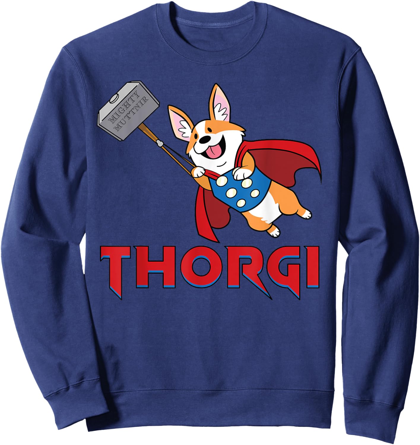 Thorgi and the Mighty Muttnir Corgi Norse God Parody Sweatshirt - Sweatshirt | Navy