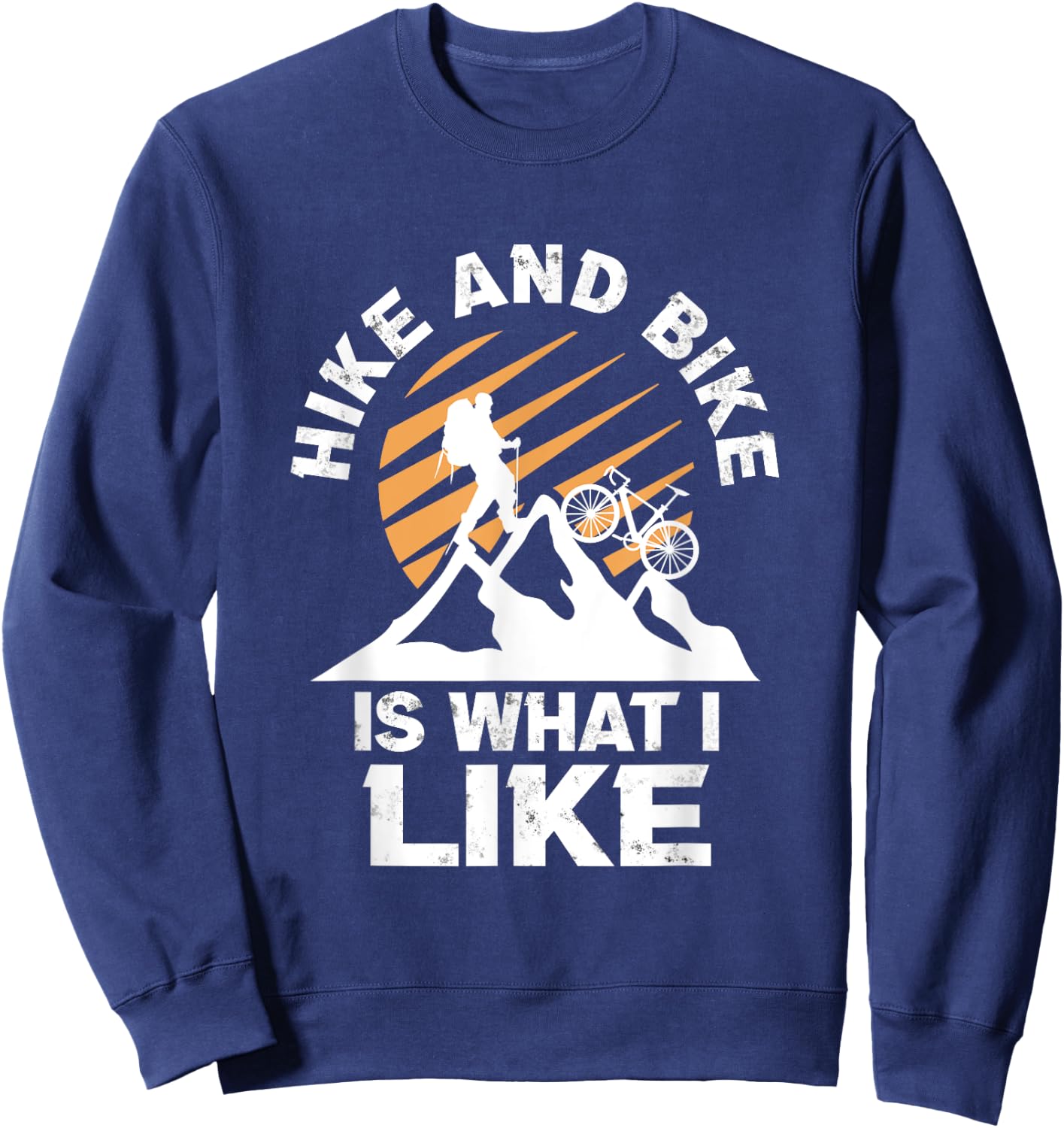 Hiking Mountains Bicycle Mountain Bike Biker Pedals Gift Sweatshirt - Sweatshirt | Navy
