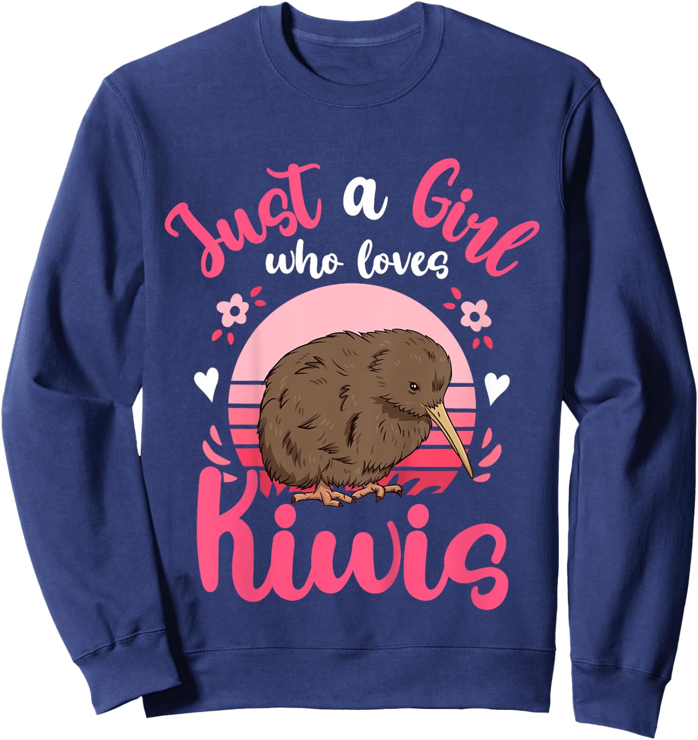 Kiwi Birds Just a Girl Who Loves Kiwis Sweatshirt - Sweatshirt | Navy