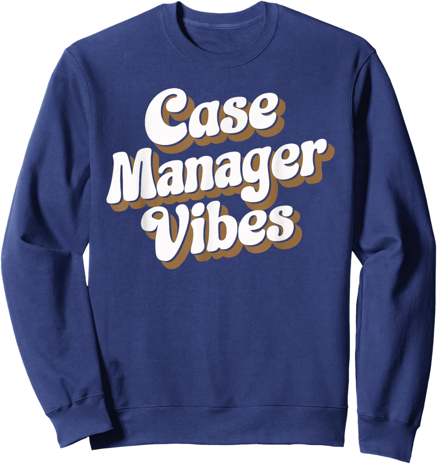 Case Manager Vibes Sweatshirt - Sweatshirt | Navy