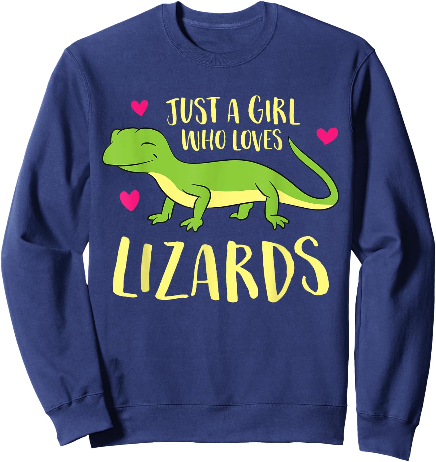 Just A Girl That Loves Lizards Cute Lizard Girl Sweatshirt - Sweatshirt | Navy