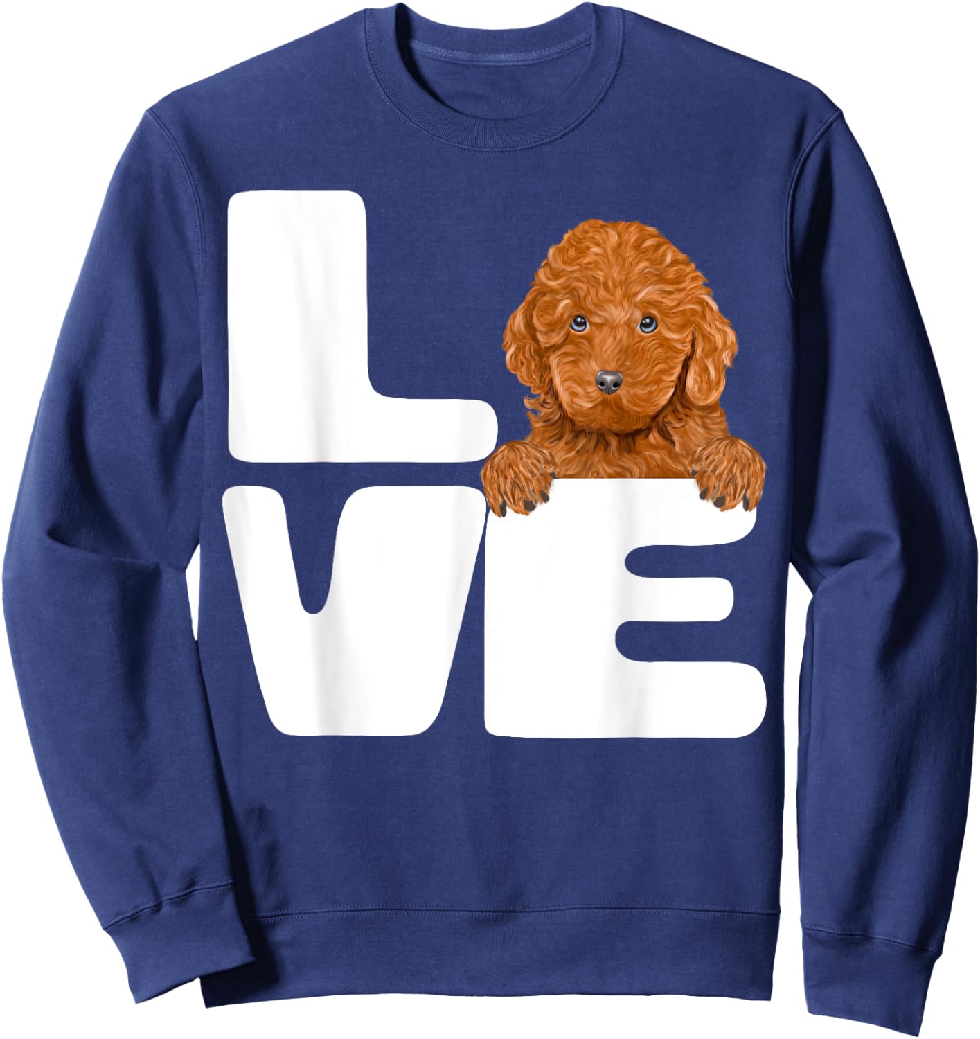 I Love My Brown Poodle Dog Lover Women Girls Kids Sweatshirt - Sweatshirt | Navy