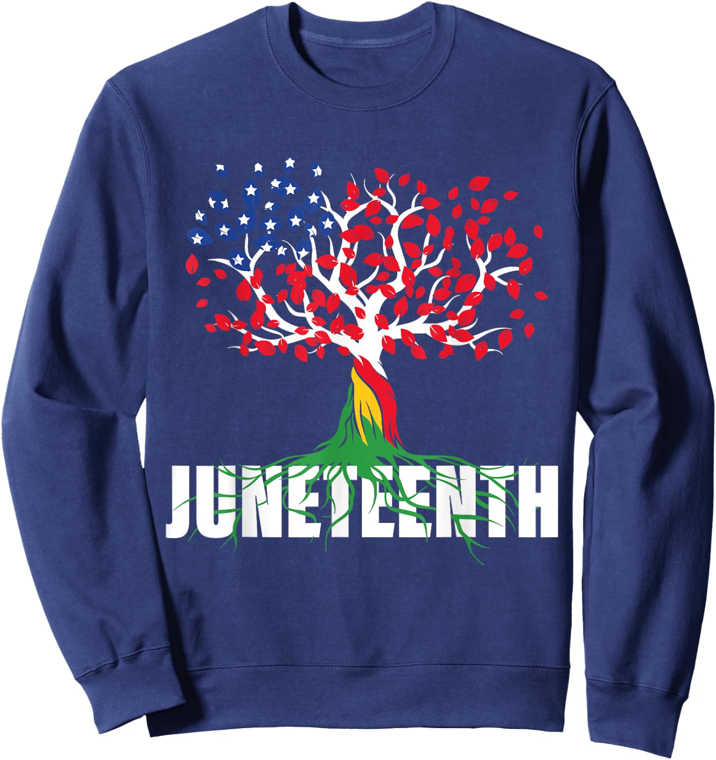 American Grown African Root Tree Juneteenth Black Freedom Sweatshirt - Sweatshirt | Navy