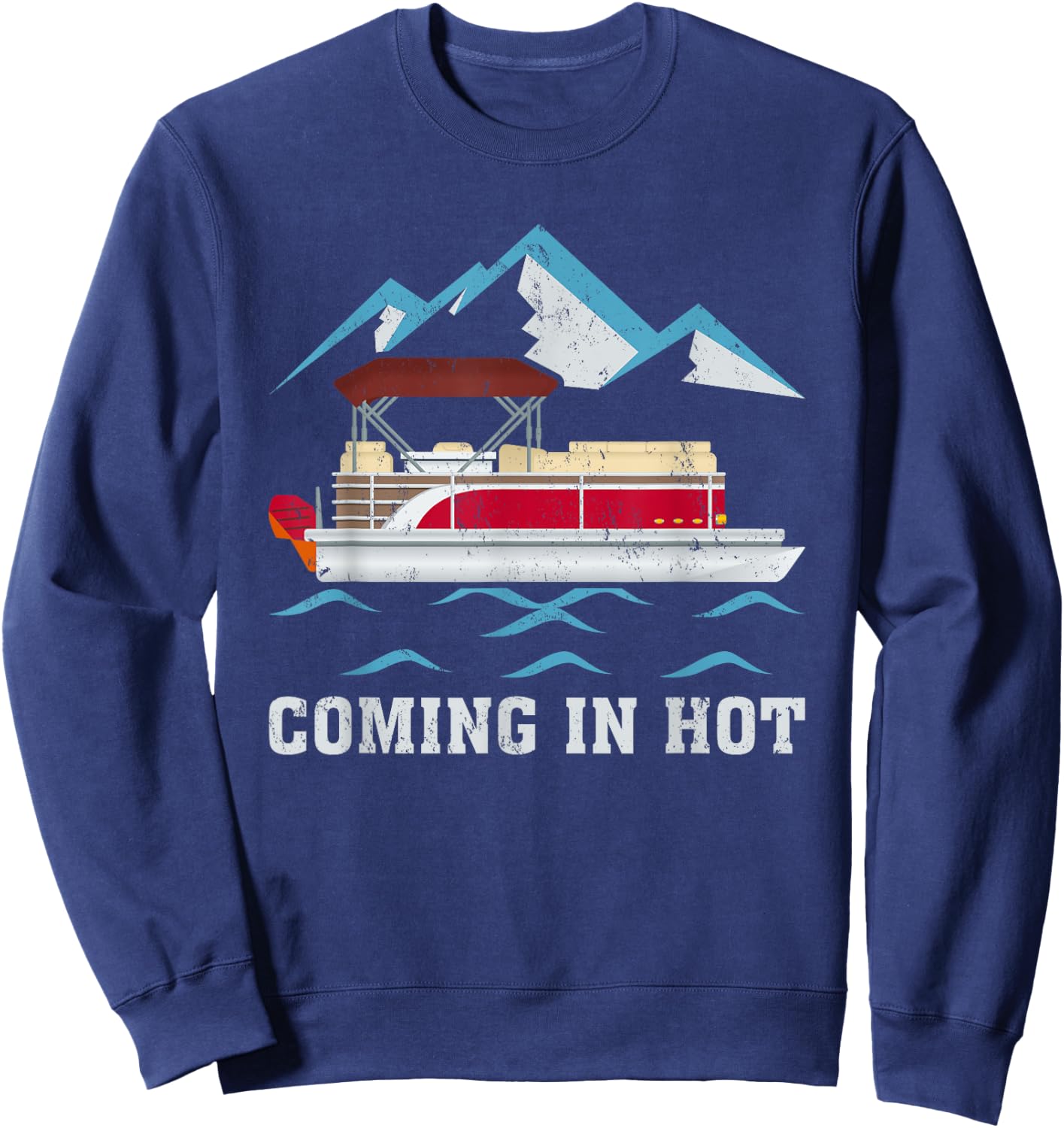 Summer Vacation Pontoon Coming In Hot Women Sweatshirt - Sweatshirt | Navy