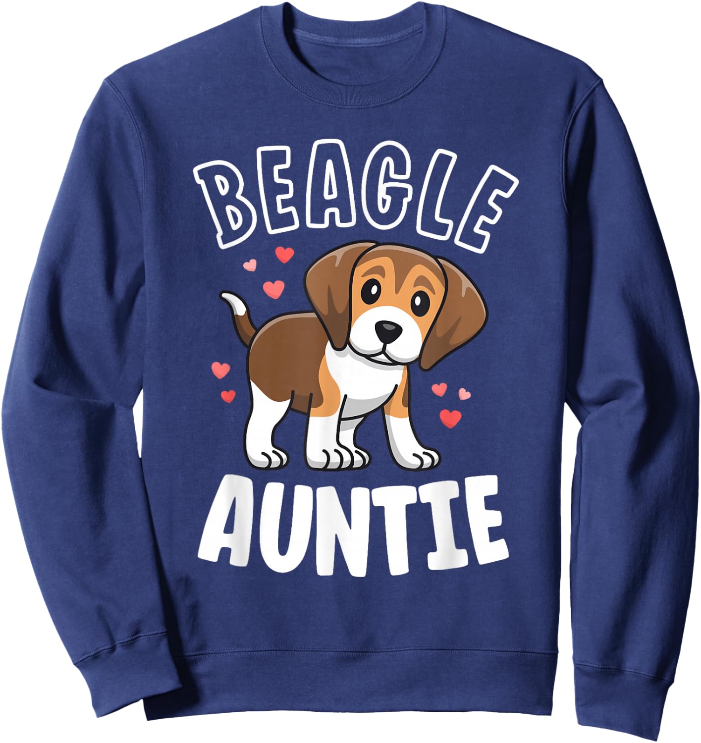 Beagle Aunt Gift Dog Love My Beagle Auntie Shirt Women Sweatshirt - Sweatshirt | Navy