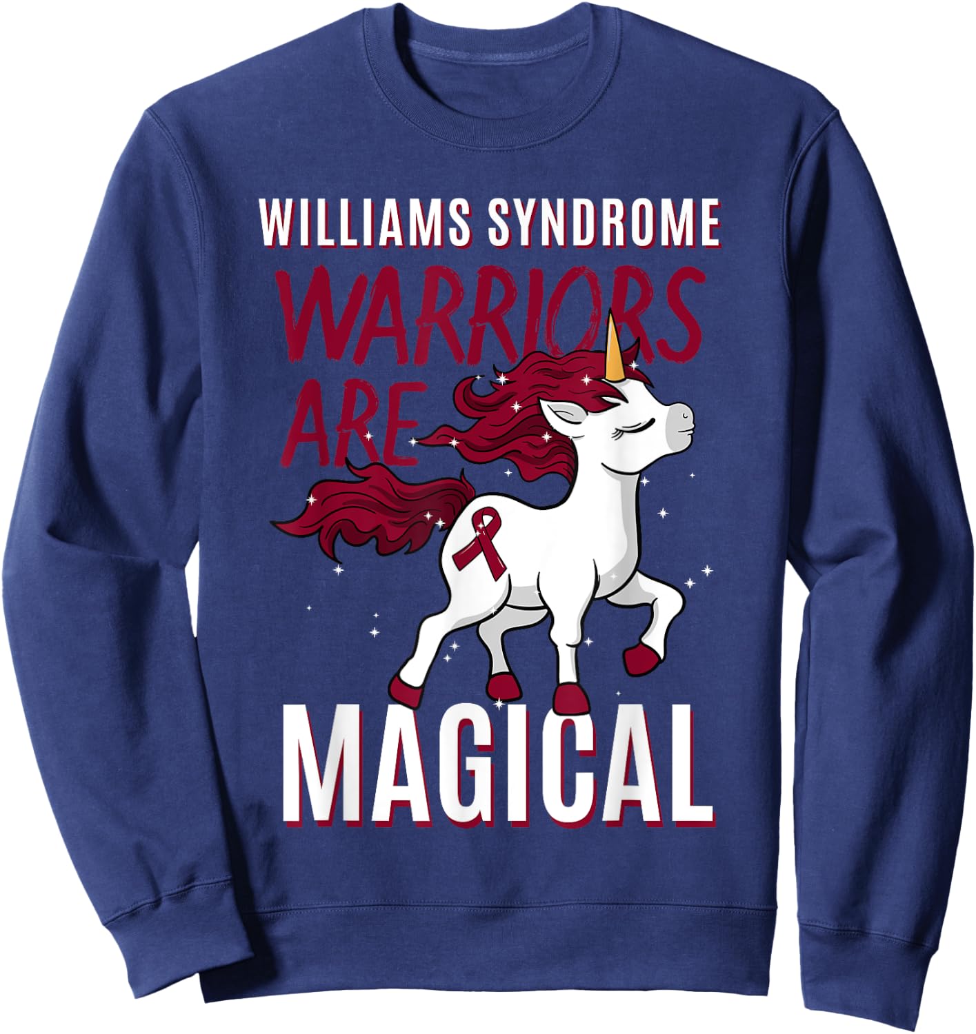 Williams Syndrome Warrior WS Williams–Beuren WBS Unicorn Sweatshirt - Sweatshirt | Navy