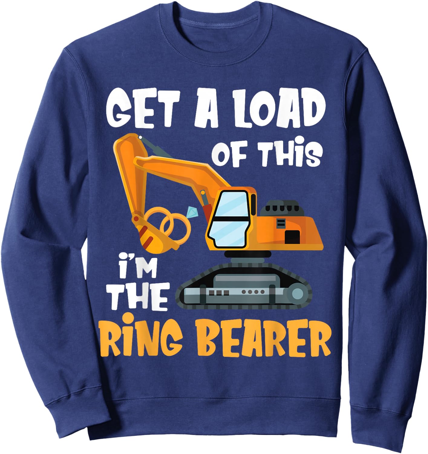 Funny Wedding Party Ring Bearer Excavator Boys Ring Bearer Sweatshirt - Sweatshirt | Navy