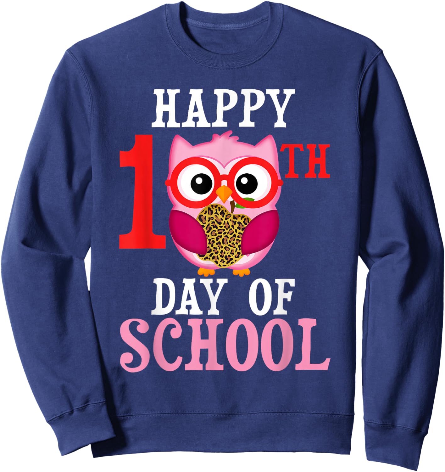 Happy 100th Day Of School Owl Cute Teacher Student Girls Owl Sweatshirt - Sweatshirt | Navy