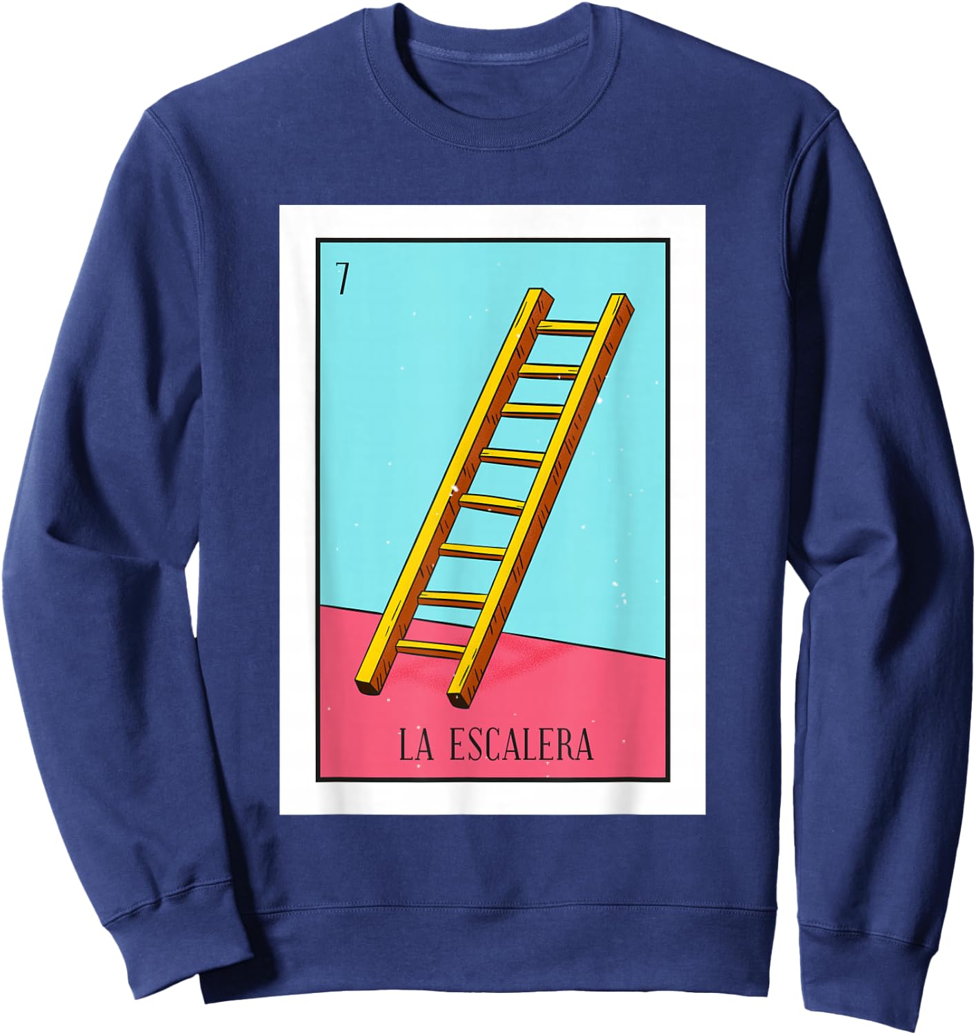 La Escalera Lottery Gift The Ladder Card Mexican Lottery Sweatshirt - Sweatshirt | Navy