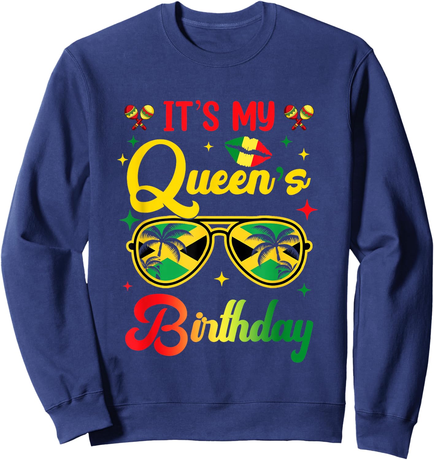It's My Queen's Birthday Jamaica Birthday Girl Party Sweatshirt - Sweatshirt | Navy