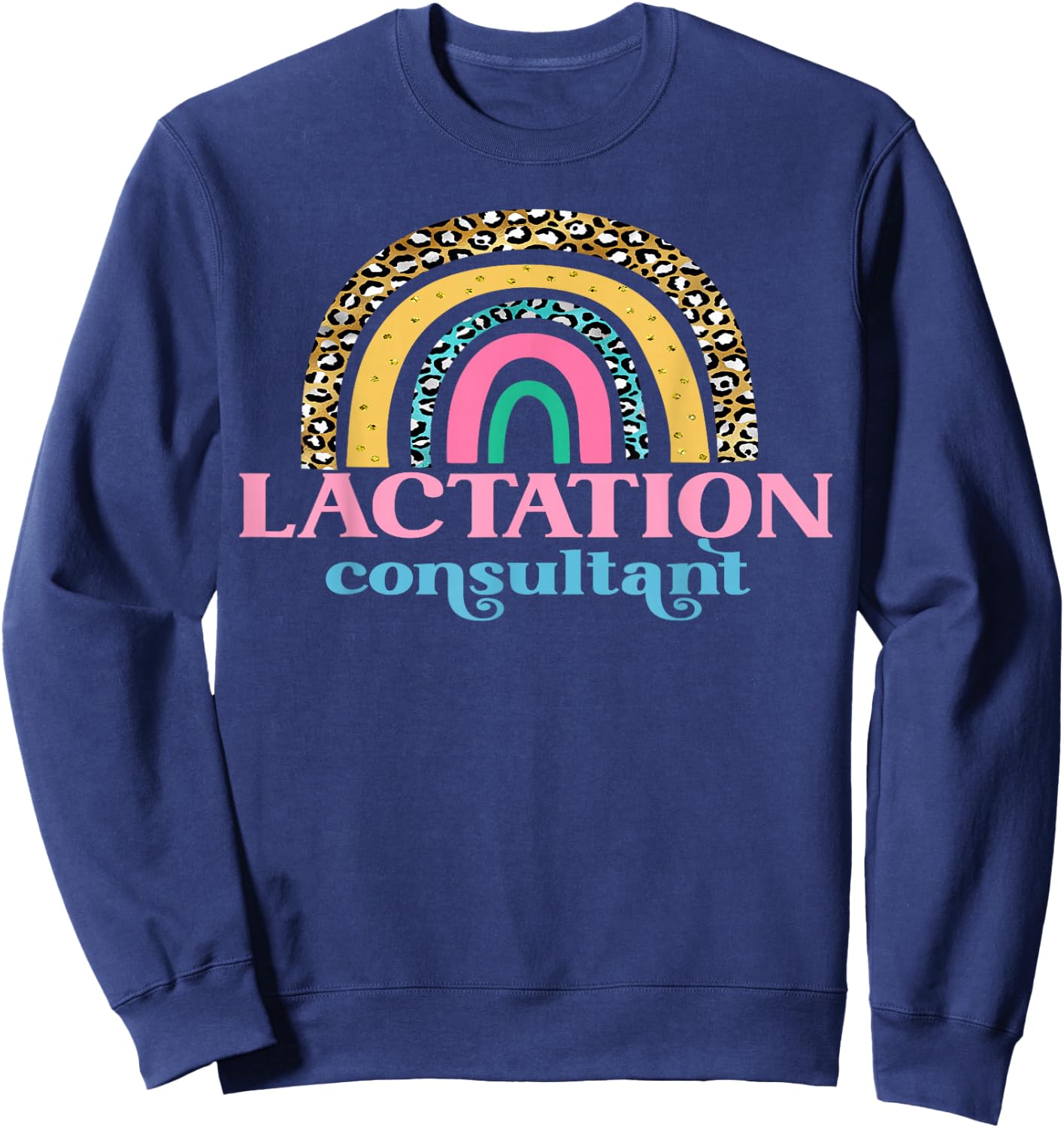 Lactation Consultant Nurse Mom Counselor Breast Milk Support Sweatshirt - Sweatshirt | Navy
