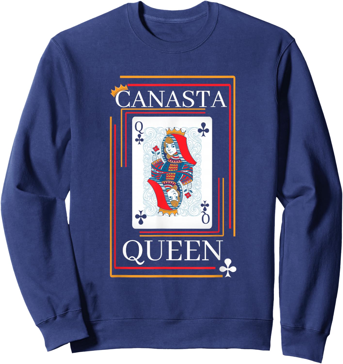 Canasta Queen Canasta Lover Playing Canasta Sweatshirt - Sweatshirt | Navy