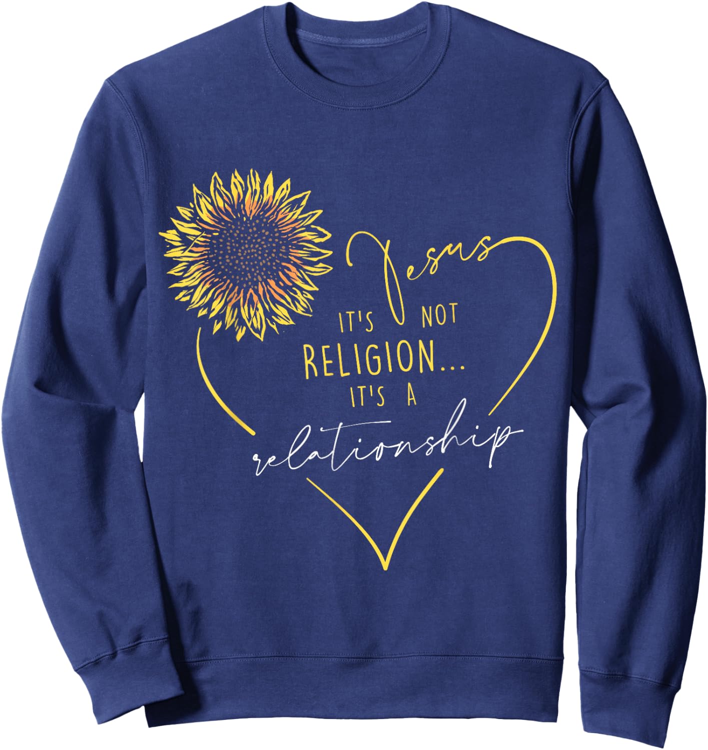 Jesus Its not Religion its a realtionship - Christian Women Sweatshirt - Sweatshirt | Navy