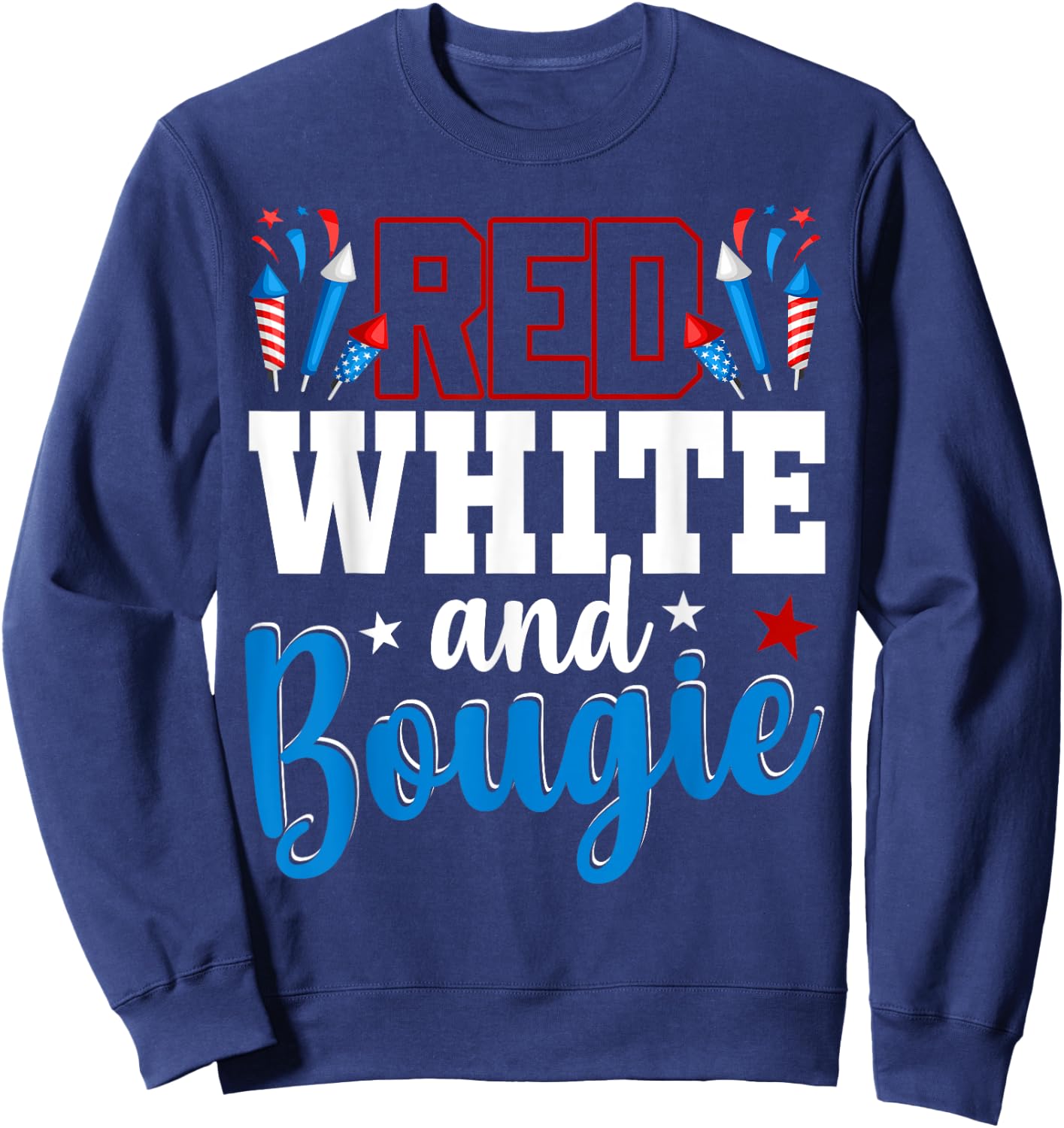 Red White And Bougie 4th Of July American Independence Day Men Sweatshirt - Sweatshirt | Navy