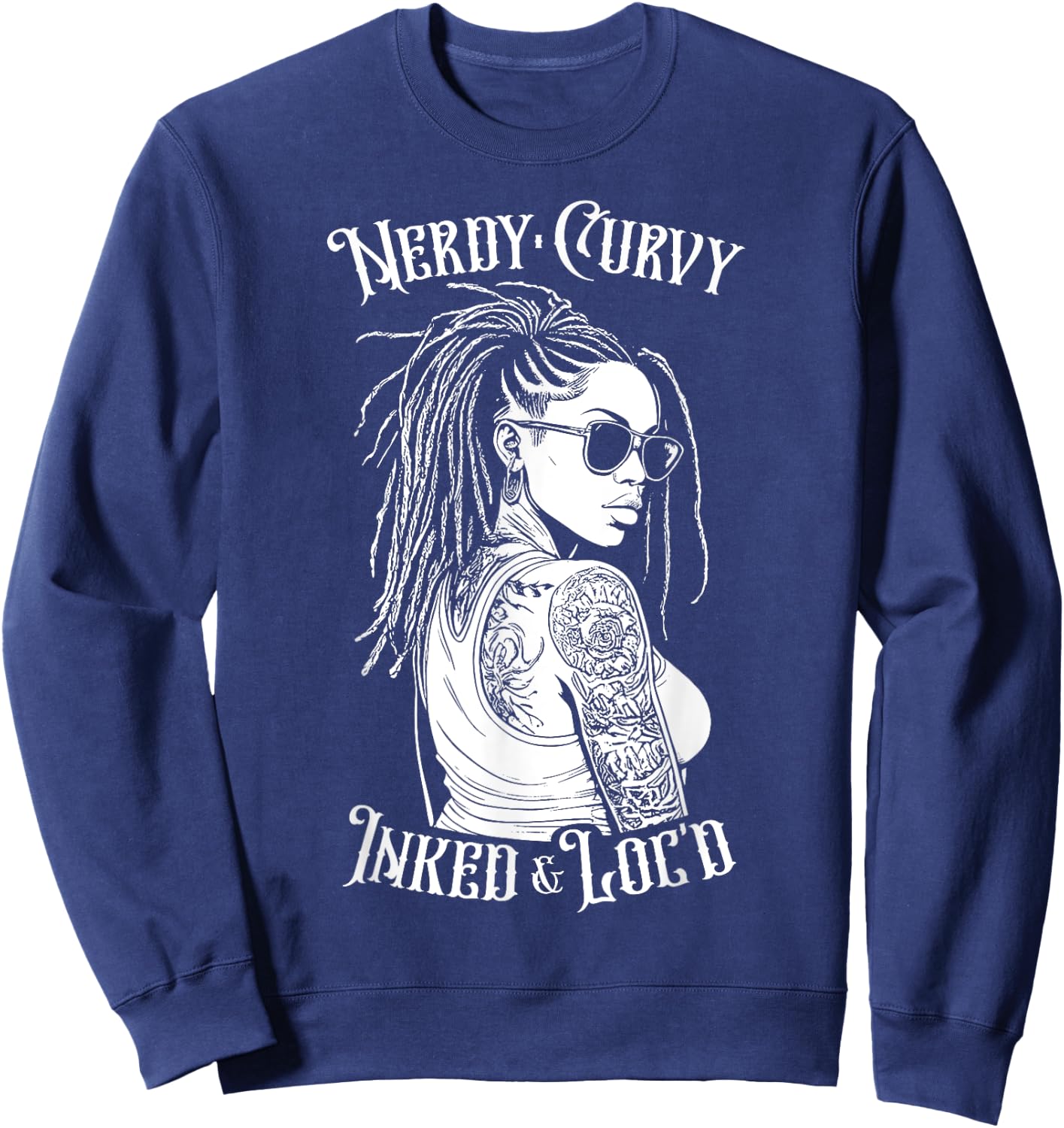 Black Girl Nerdy Curvy Inked And Loc’d Tattoo Woman Sweatshirt - Sweatshirt | Navy