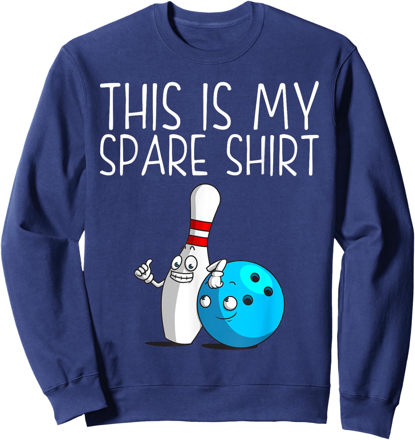 Funny Bowling Gift Women Cool Bowler Spare Ball Pin Sweatshirt - Sweatshirt | Navy