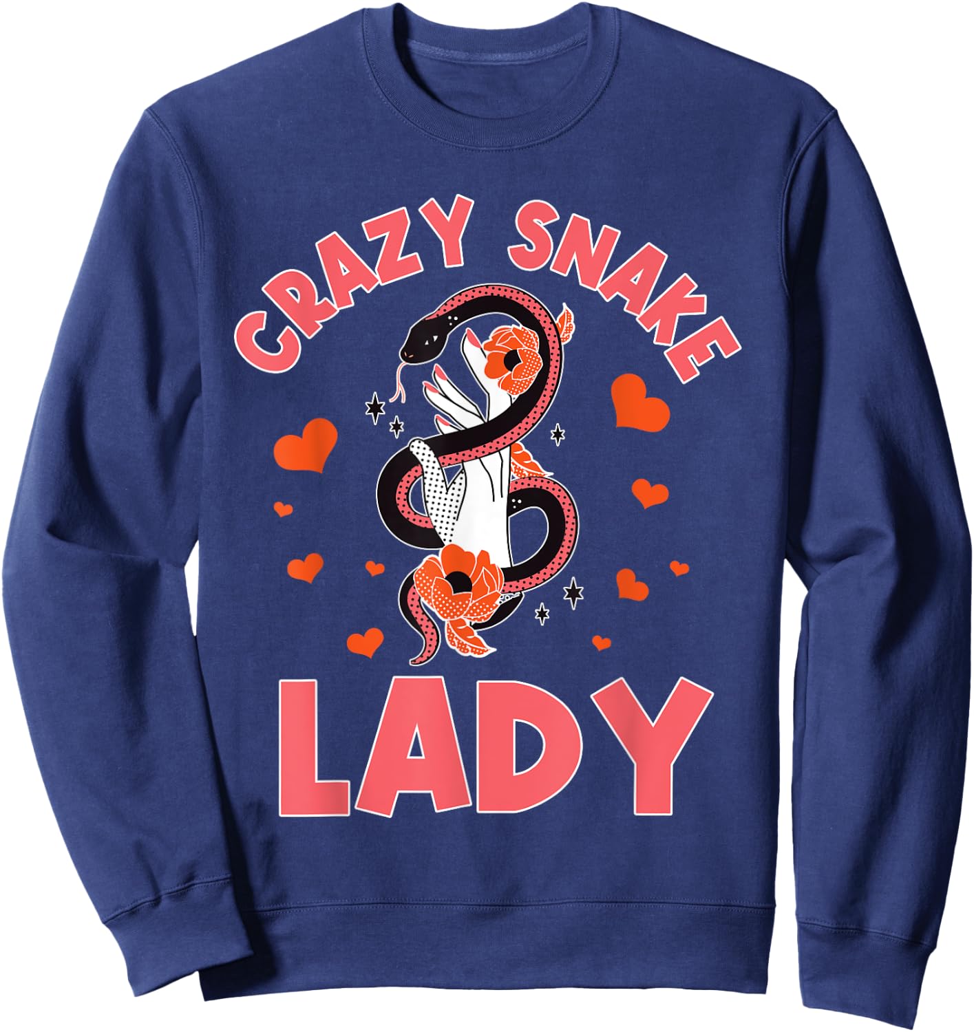 Crazy Snake Lady Snakes Reptile Girl Herpetologist Sweatshirt - Sweatshirt | Navy