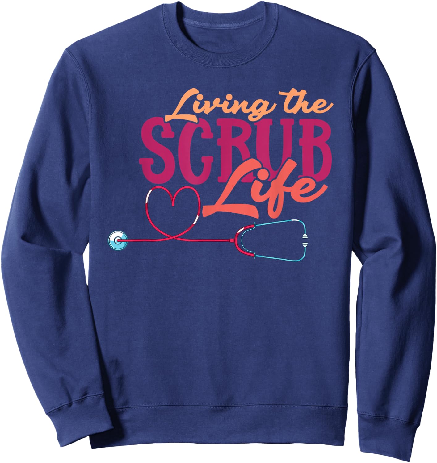 Stethoscope Nurse Life Heart Nurse Sweatshirt - Sweatshirt | Navy
