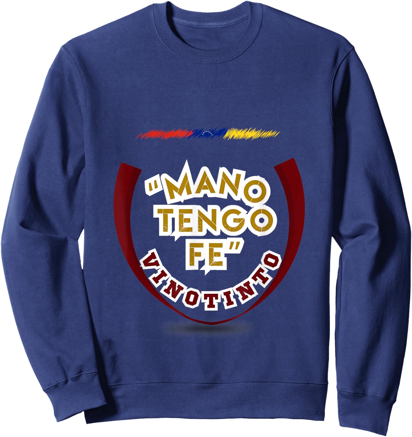"Hand I Have Faith" I Flannel "Vinotinto" I Venezuela Sweatshirt - Sweatshirt | Navy