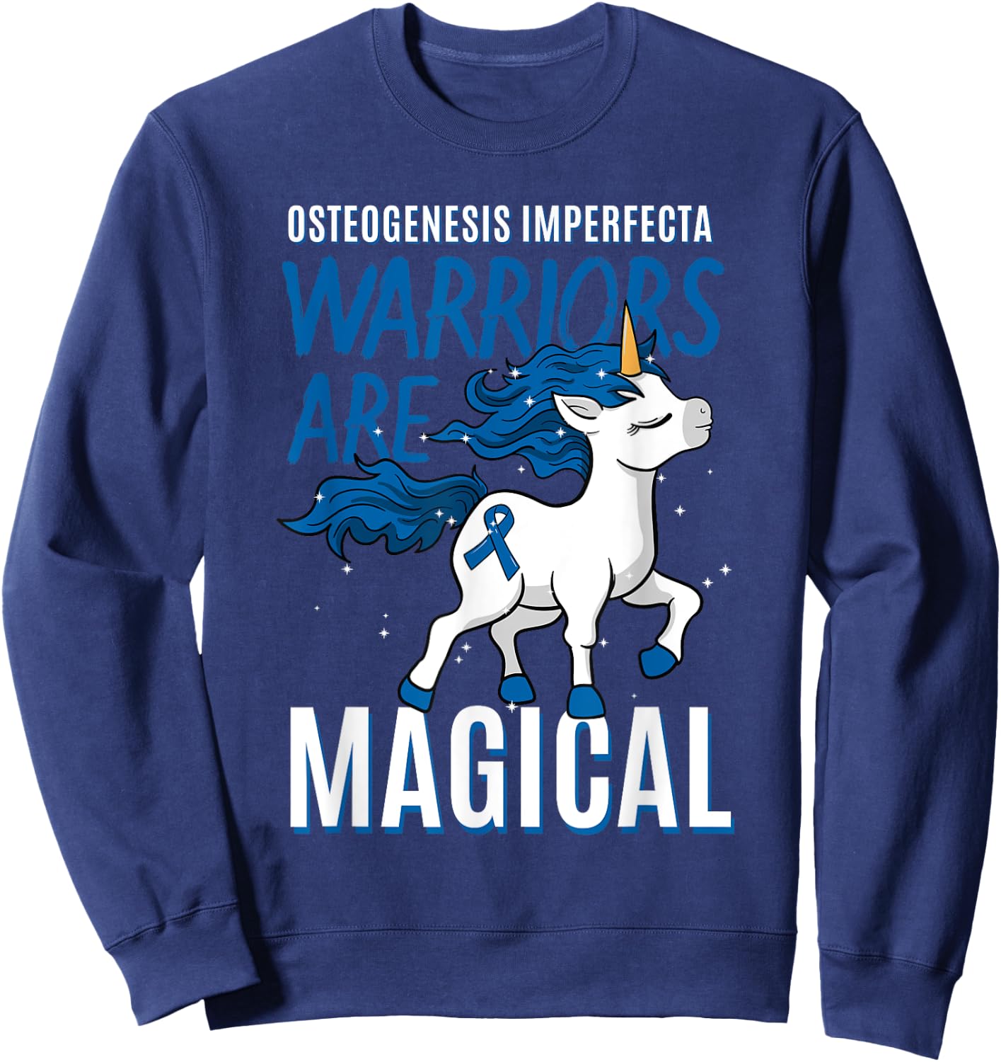 Osteogenesis Imperfecta Brittle Bone Disease Unicorn Gift Sweatshirt - Sweatshirt | Navy