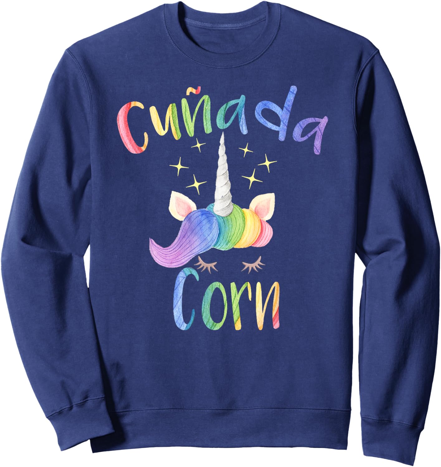 Cunadacorn Spanish Sister In Law Funny Unicorn Sweatshirt - Sweatshirt | Navy