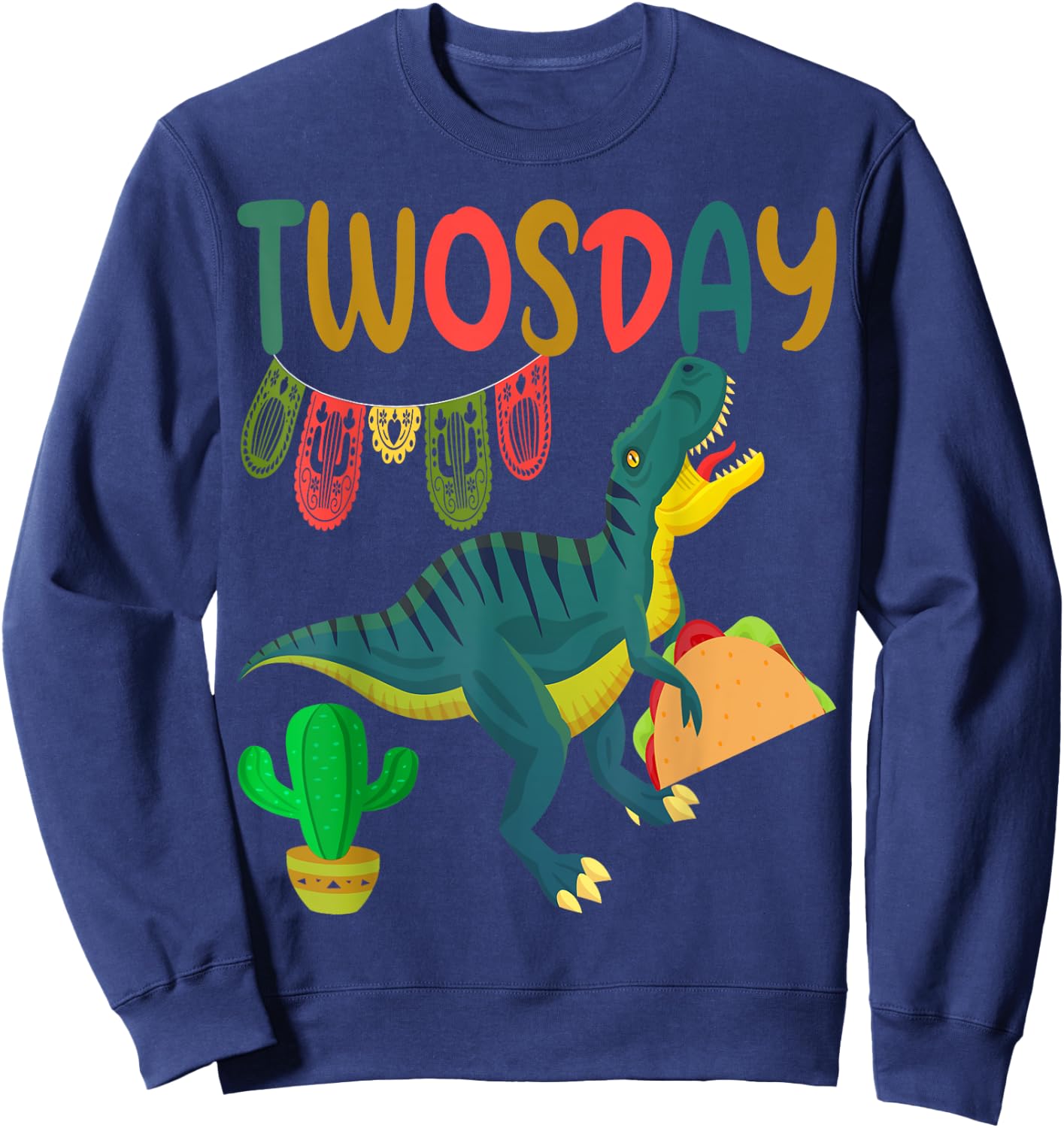 Taco Twosday Toddler Dinosaur 2nd Birthday Cinco De Mayo Sweatshirt - Sweatshirt | Navy