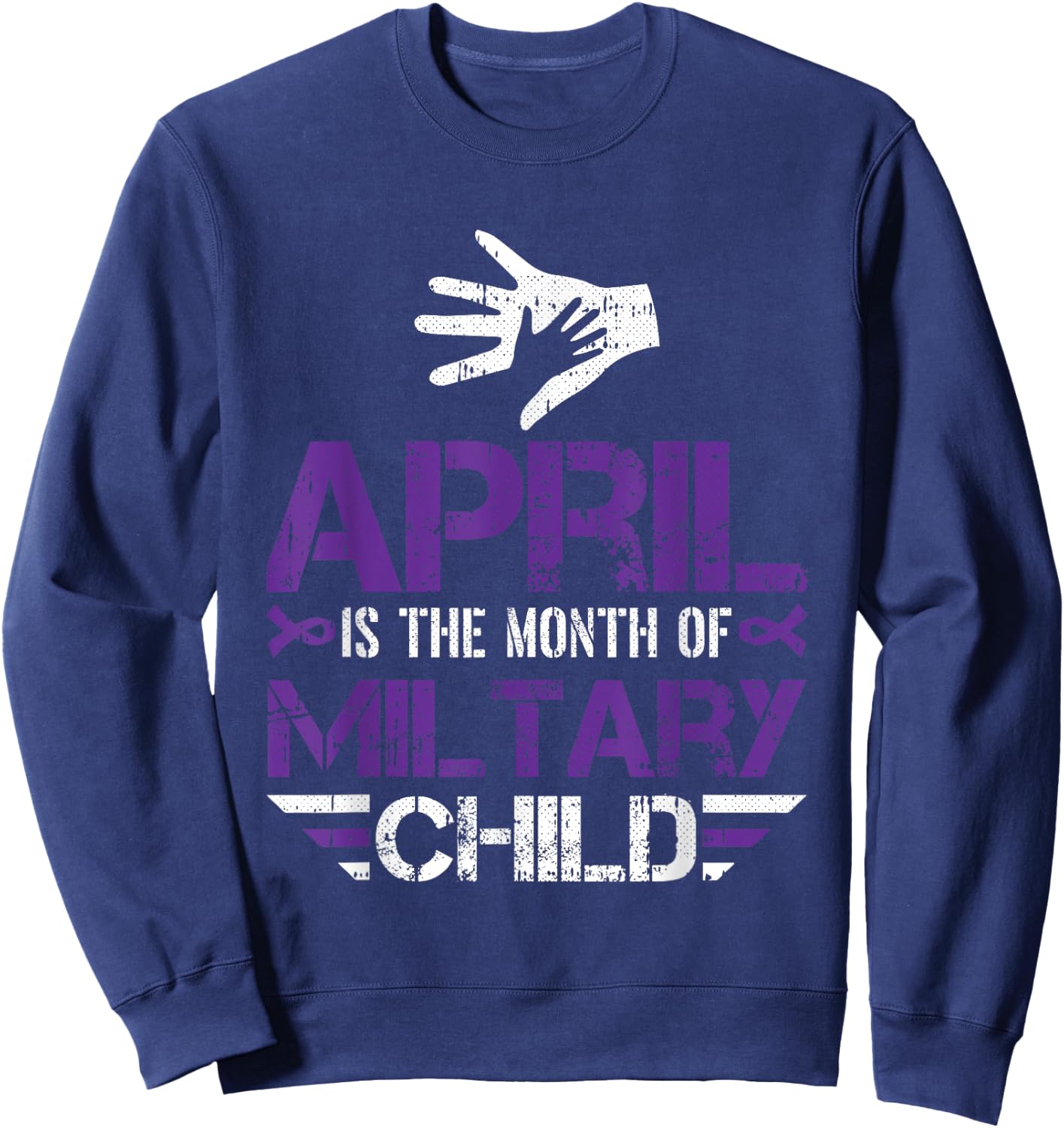 April Is The Month Of The Military Child Army Soldier Kids Sweatshirt - Sweatshirt | Navy