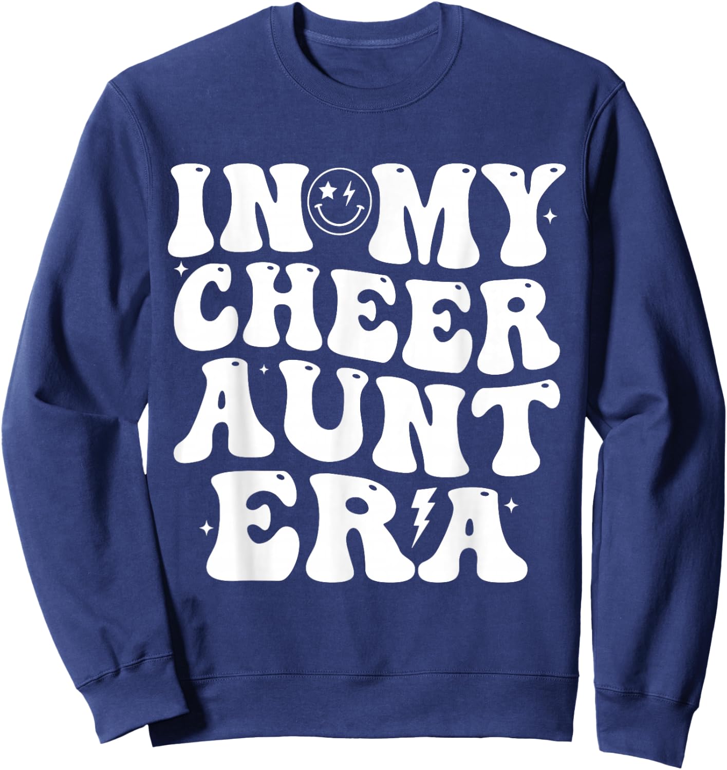 In My Cheer Aunt Era Trendy Cheerleading Sports Cheer Auntie Sweatshirt - Sweatshirt | Navy