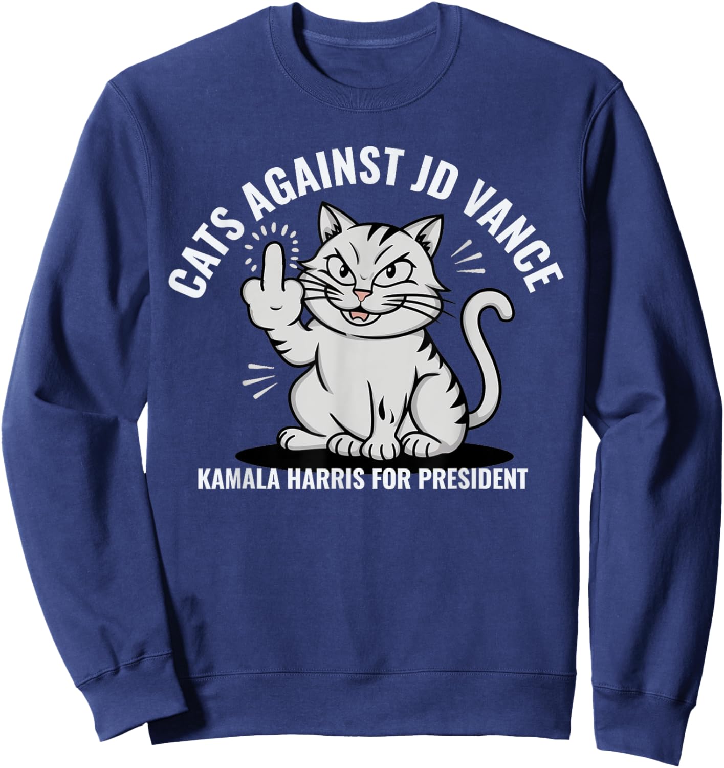 Cats Against JD Vance Vote for Kamala Harris Sweatshirt - Sweatshirt | Navy