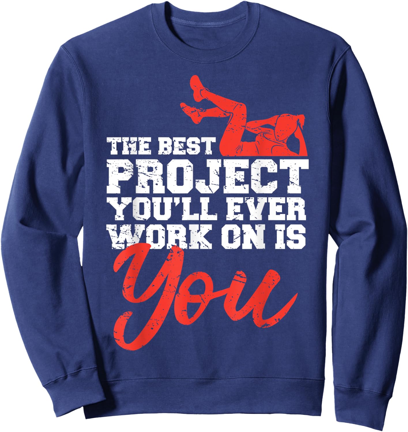 Women Gym Motivation Workout Motivational Fitness Lover Gift Sweatshirt - Sweatshirt | Navy