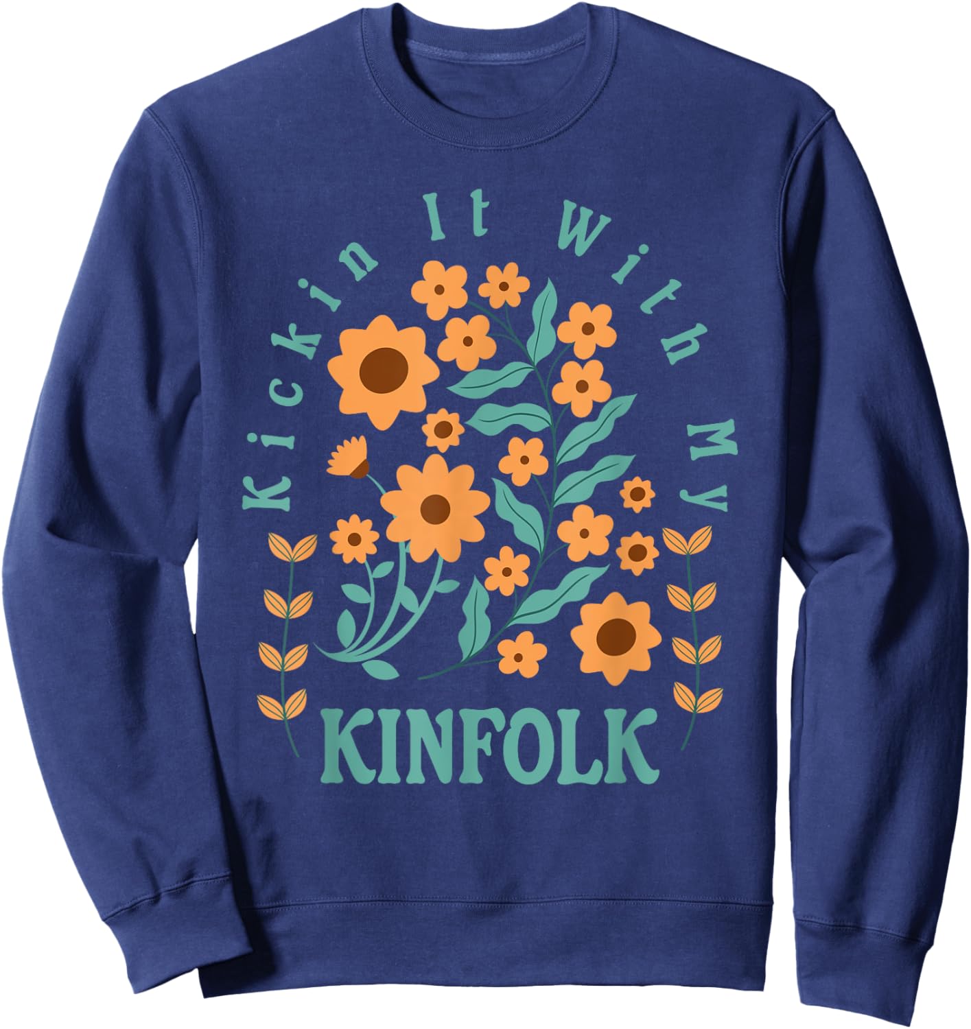 Kickin It With My Kinfolk Floral Sweatshirt - Sweatshirt | Navy