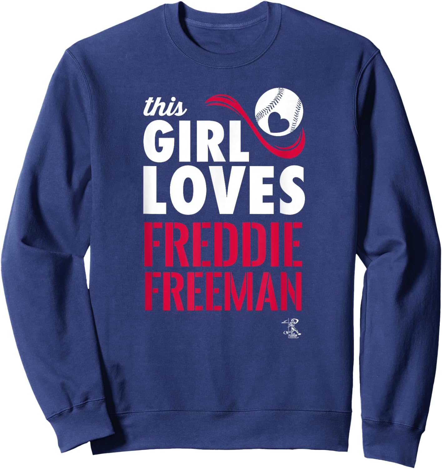 Freddie Freeman This Girl Loves Gameday Sweatshirt - Sweatshirt | Navy