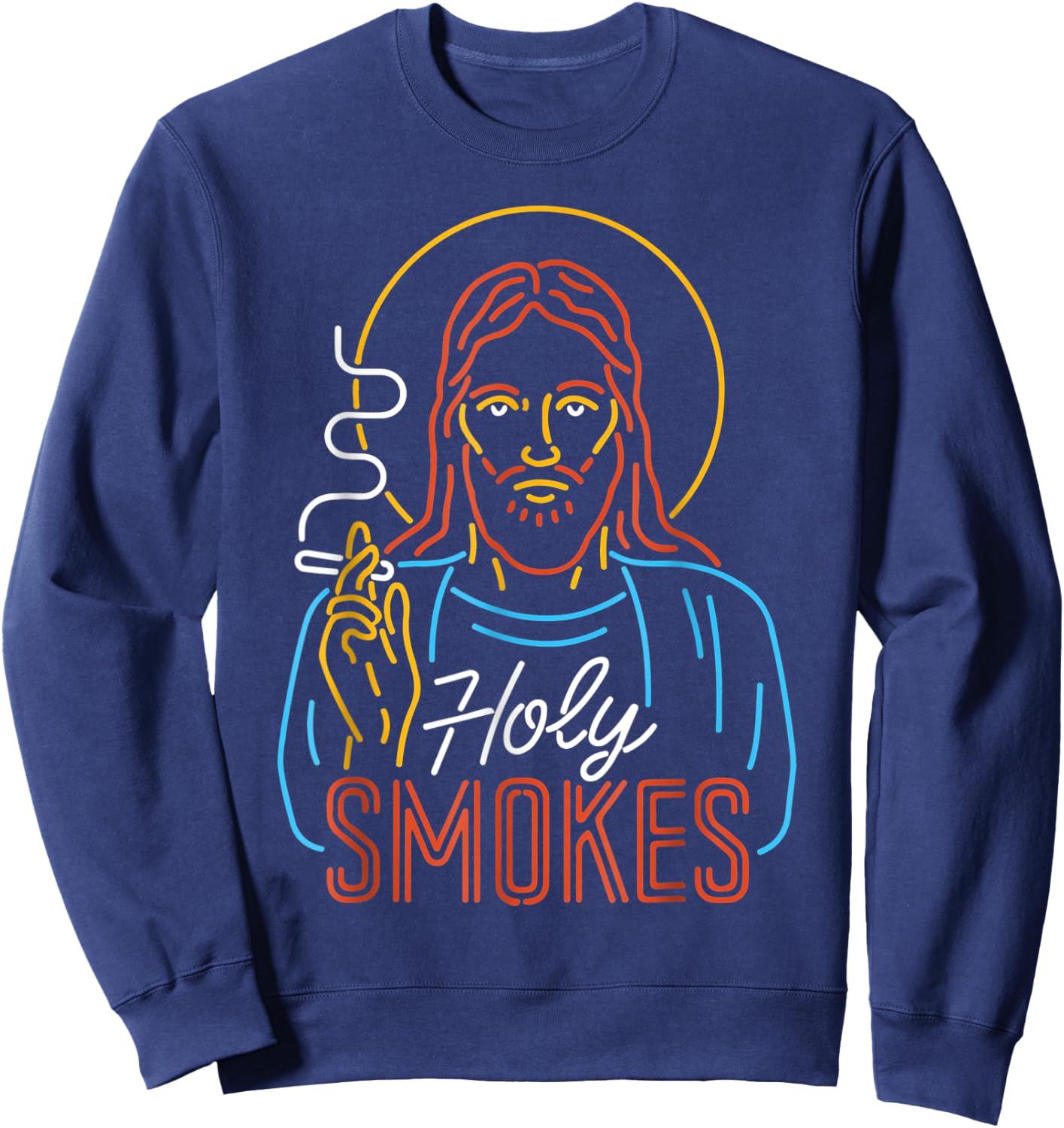 Holy Smokes Funny Jesuss Sweatshirt - Sweatshirt | Navy