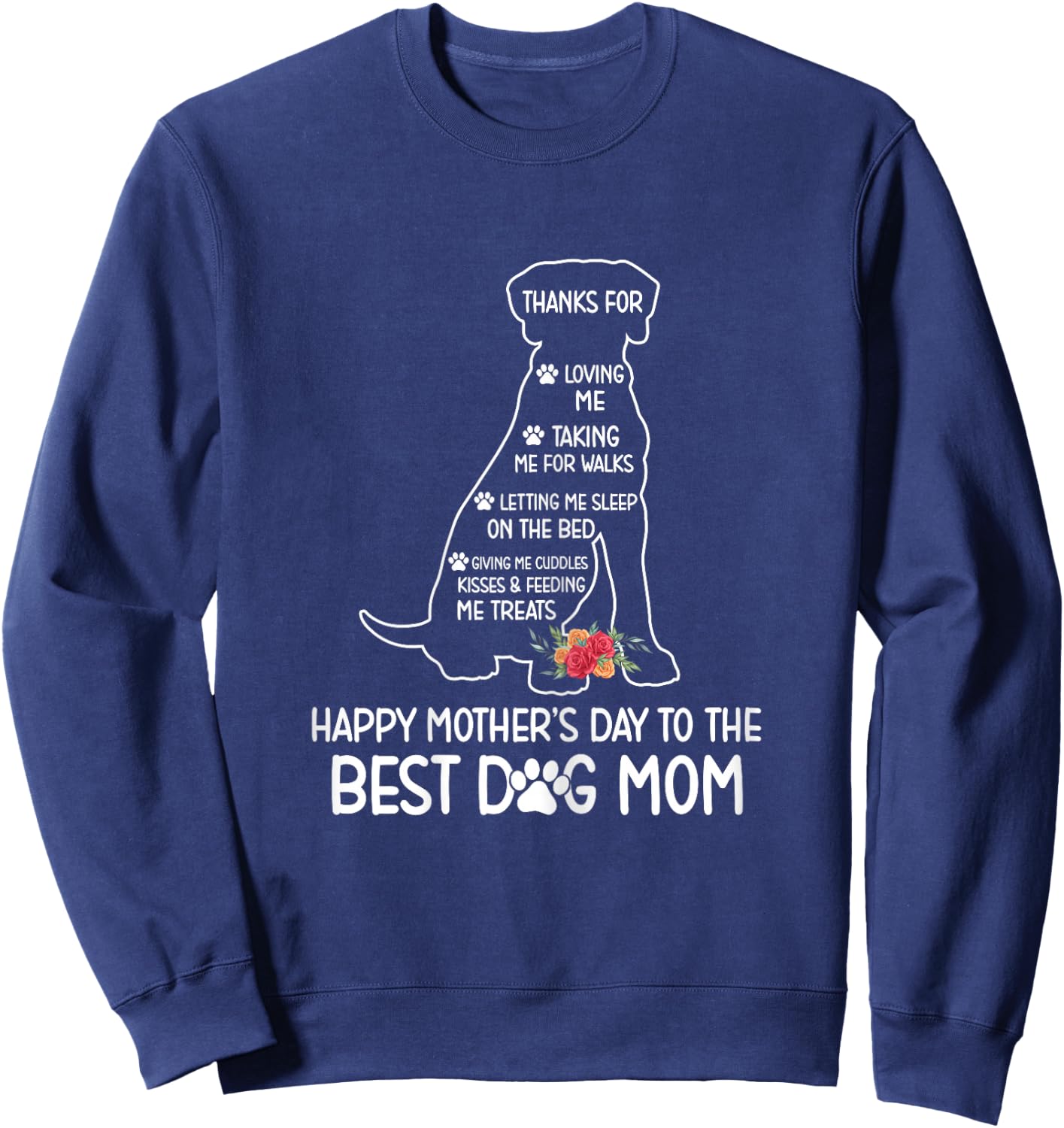 Happy Mother's Day To The Best Dog Mom Mothers Day Dog Lover Sweatshirt - Sweatshirt | Navy