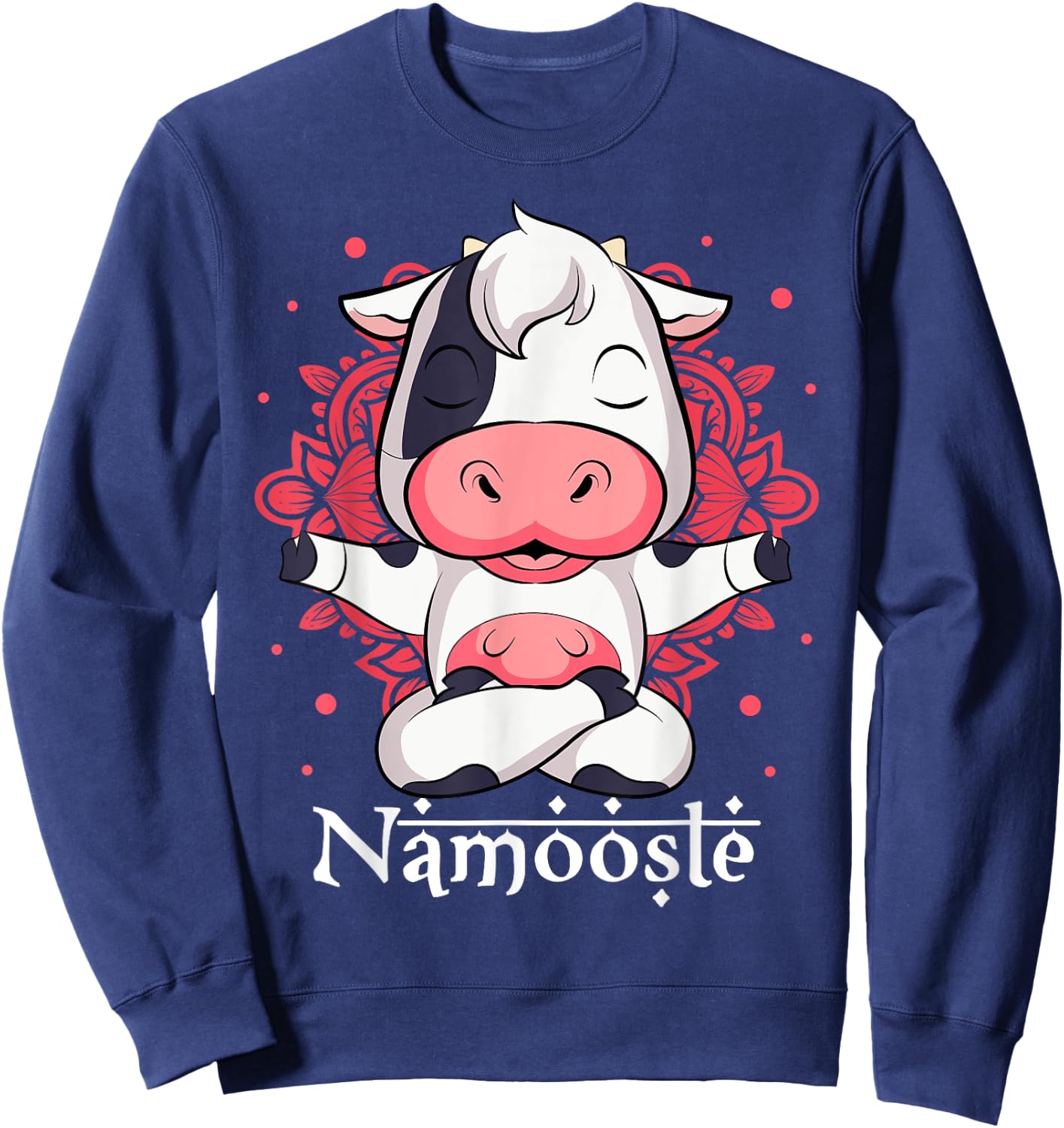 Cow Yoga Namoostee Shirt Funny Cow Lovers Gift Namaste Yoga Sweatshirt - Sweatshirt | Navy