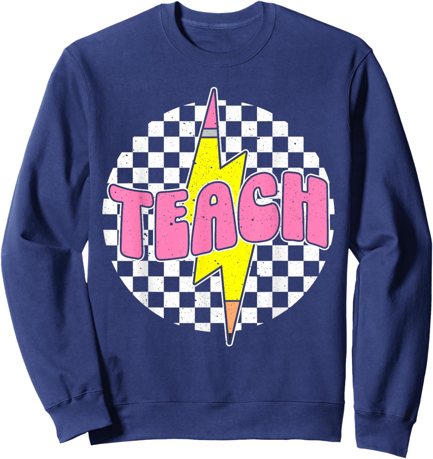 Checkered Teach Pencil Lightning Bolt Back To School Sweatshirt - Sweatshirt | Navy