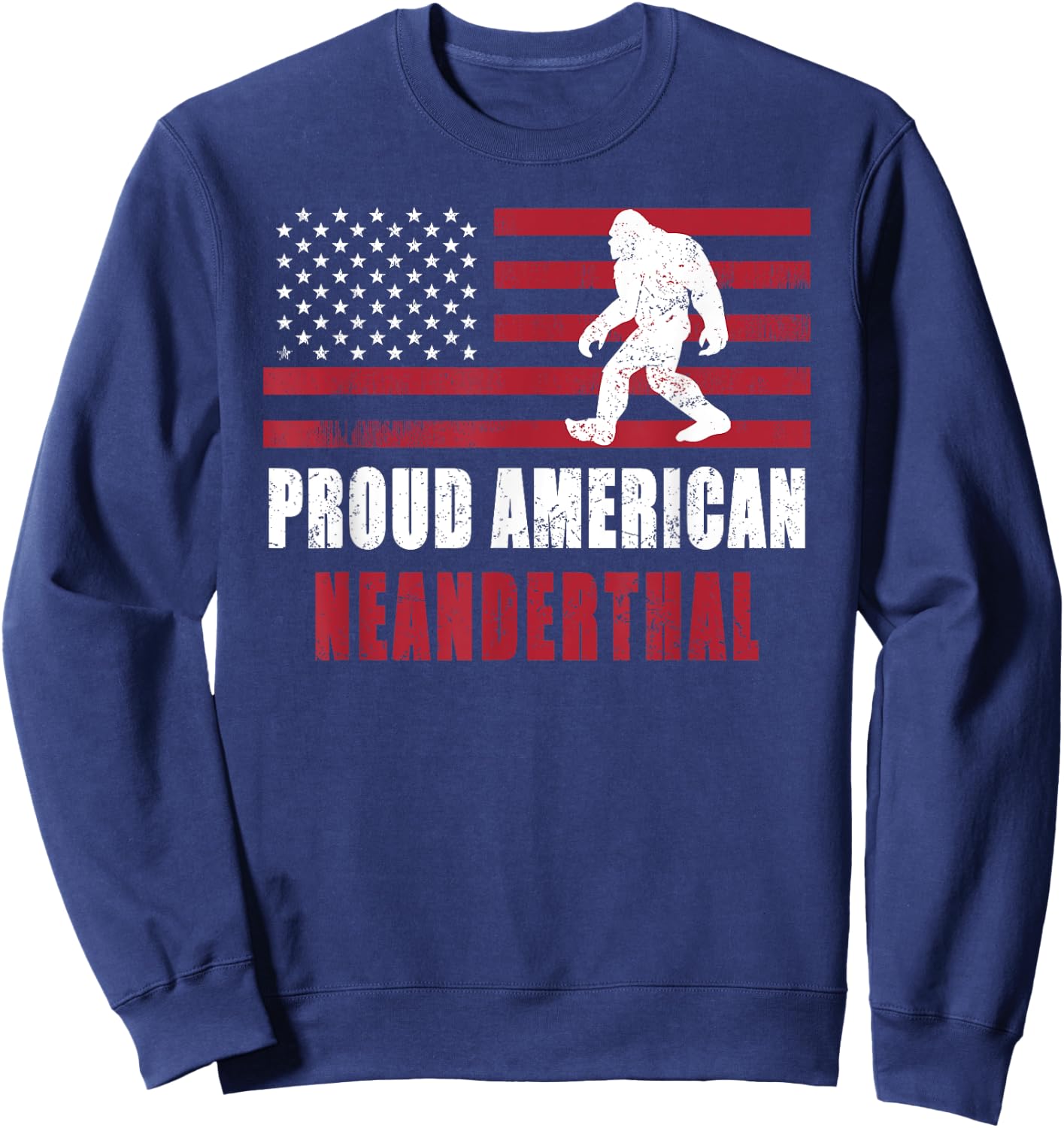 American Neanderthal vintage Flag for Proud Neanderthals Sweatshirt - Sweatshirt | Navy