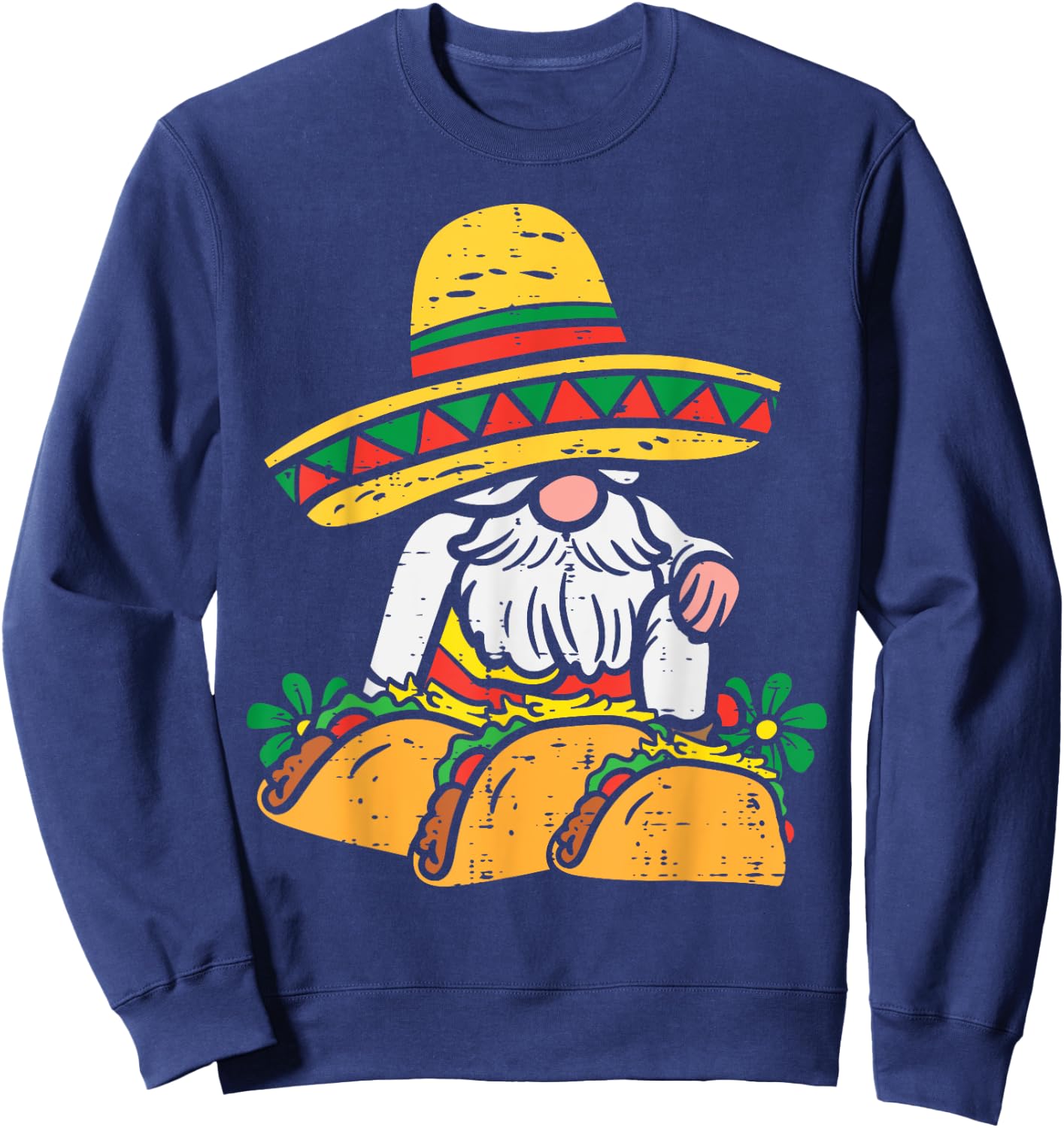 Mexican Gnome Sombrero Tacos Cinco De Mayo Fiesta Men Women Sweatshirt - Sweatshirt | Navy