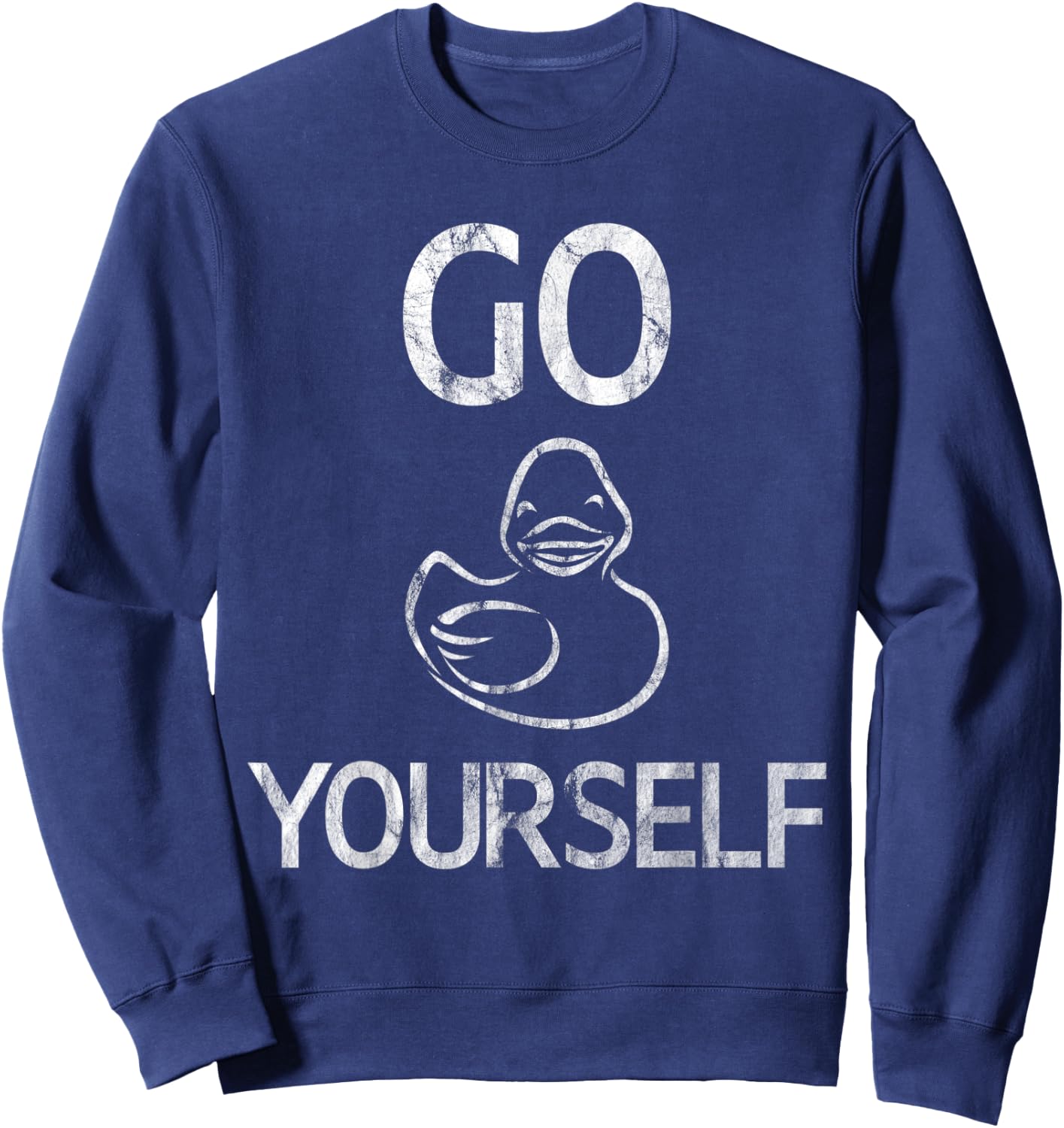 Go Duck Yourself Sweatshirt - Sweatshirt | Navy