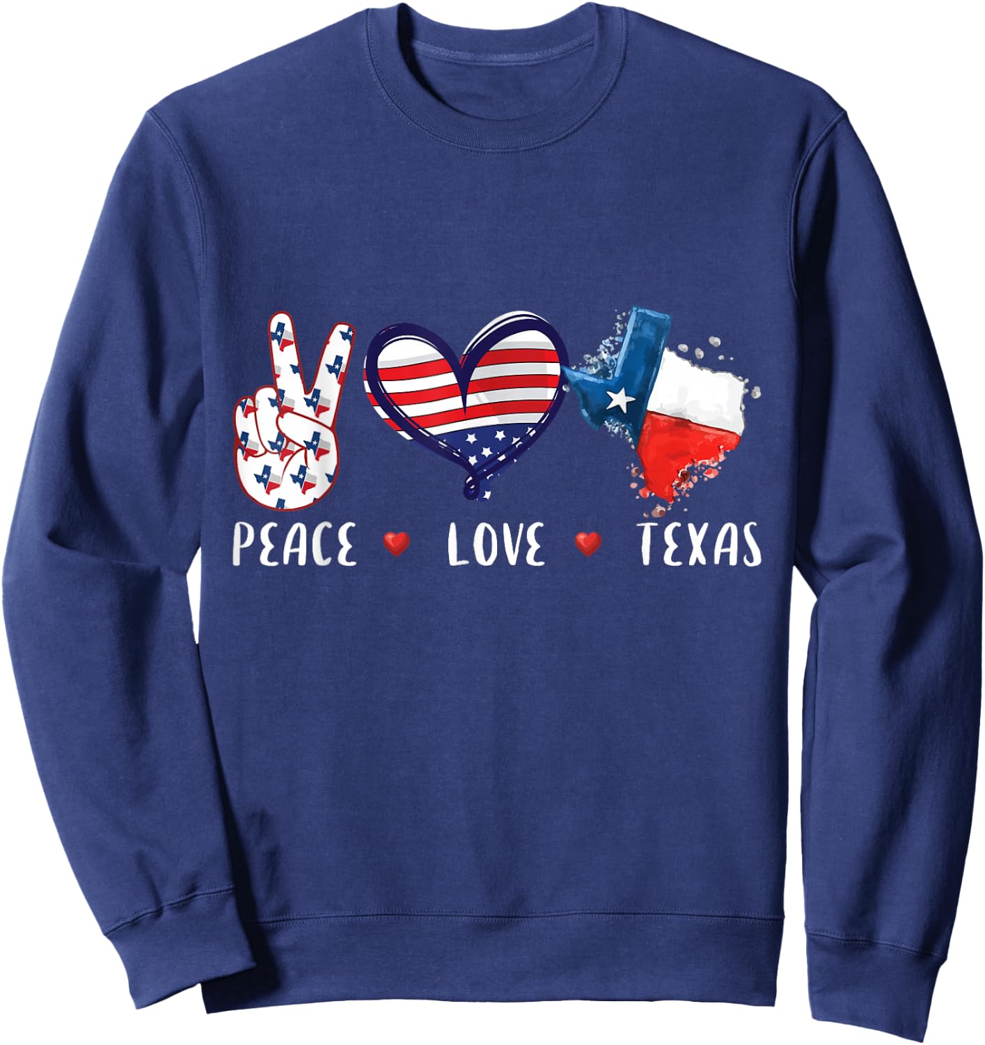 Peace Love Texas Flag Grown Souvenirs Women Kids Small Sweatshirt - Sweatshirt | Navy