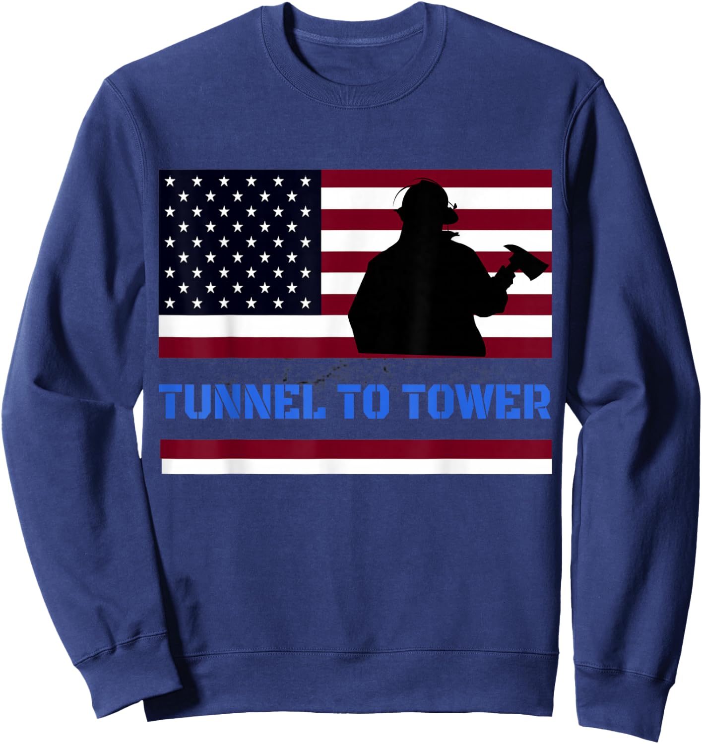 Rush Tunnel to Tower - Vintage Firefighter Gift Sweatshirt - Sweatshirt | Navy
